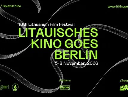 Litauisches Kino goes Berlin 