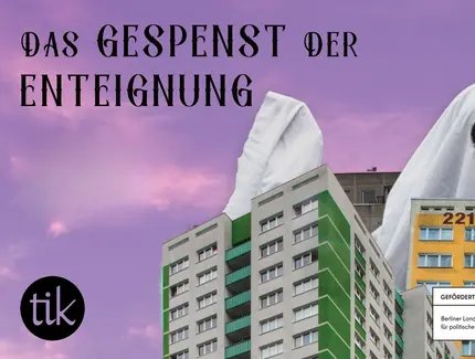 Das Gespenst der Enteignung