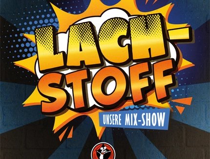 Lach-Stoff: Der Tod & Gäste - Unsere Mix-Show